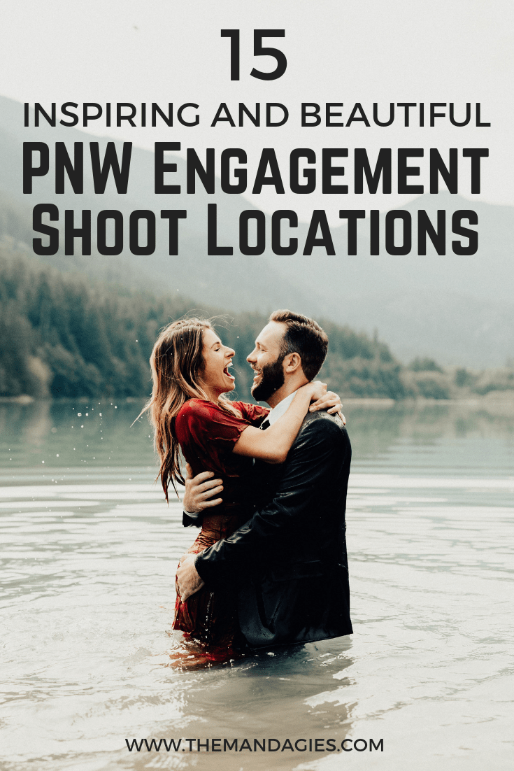 Find the most inspirational places for your next PNW Engagement shoot. We're sharing gorgeous mountains, stunning landscapes, and turquoise lakes in this marriage related post! #wedding #proposal #engagement #prewedding #pictures #couples #couplesphotography #junebug #photo #washington