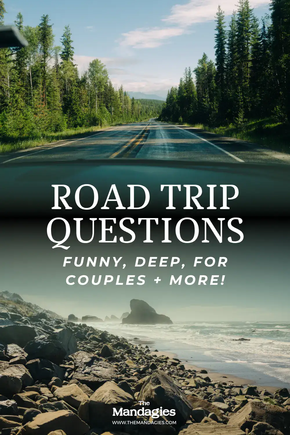 Pinterest Pin - 101+ Road Trip Questions - The Mandagies