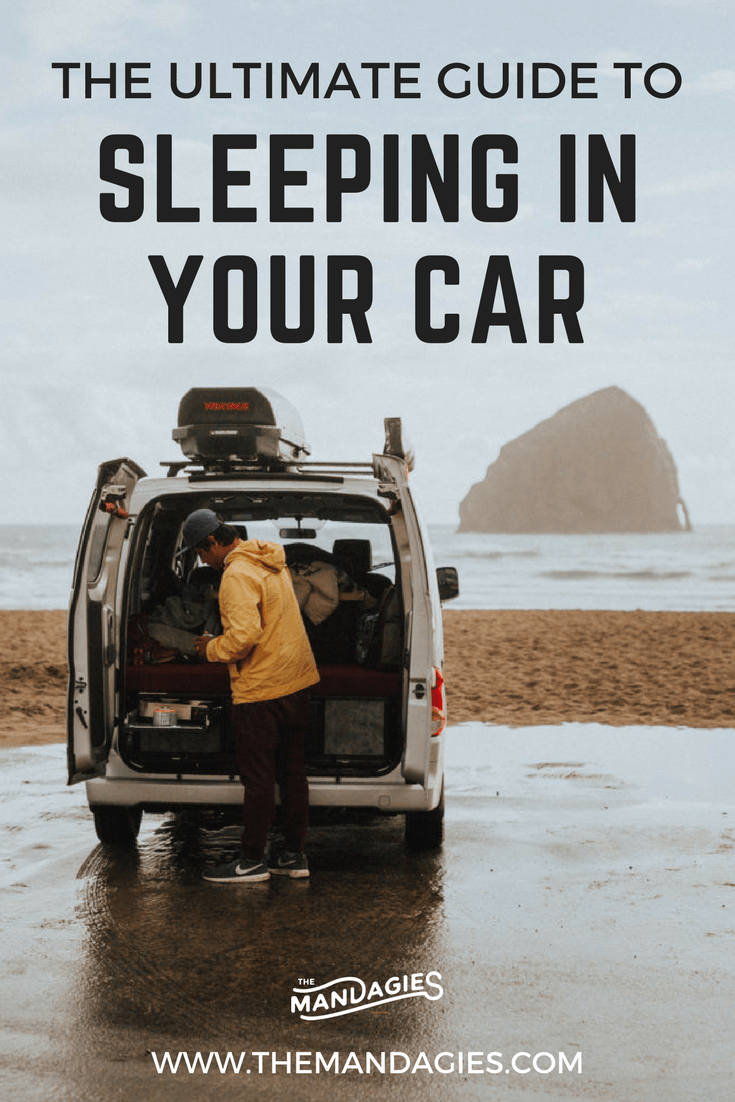 Car Camping 101: 17 Tips On Sleeping In Your Car Comfortably & Safely - The  Mandagies