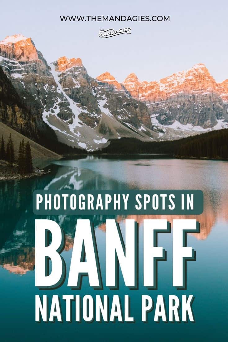 Discover the best photo spots in Banff with our complete guide! We're sharing the most iconic Banff photography locations, as well as tips for some lesser known spots too. Save this is you want some epic instagram travel inspiration for your next adventurer! #Banff #hiking #PNW #pacificnorthwest #banffnationalpark #Canada #CanadianRockies #Mountains #photography #landscape #mountains