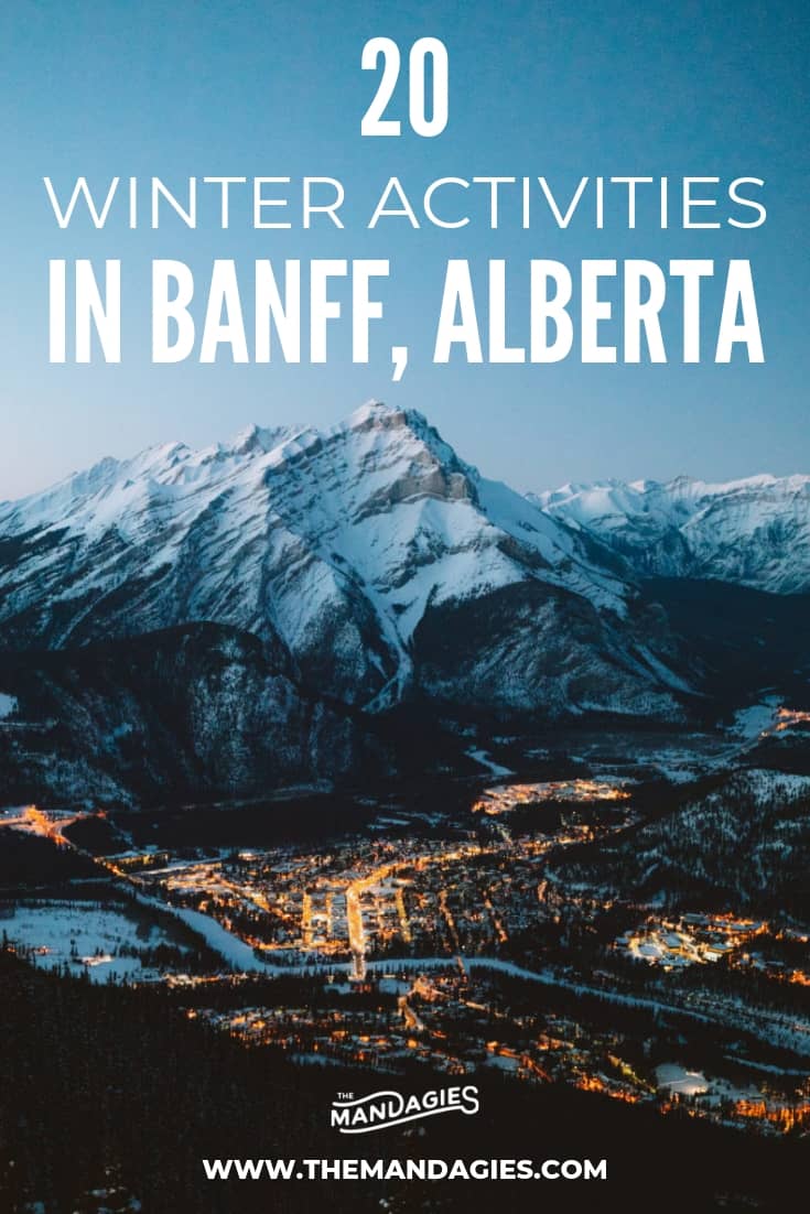 Wondering what to do in Banff in winter? We're sharing the ultimate winter Banff bucket list, including dog sledding, northern lights, ice skating on Lake Louise and more! Save this for your next Banff winter vacation! #banff #banffnationalpark #lakelouise #alberta #canada #rockies #winter #dogsledding #skiing #mountrundle #johnstoncanyon #travel