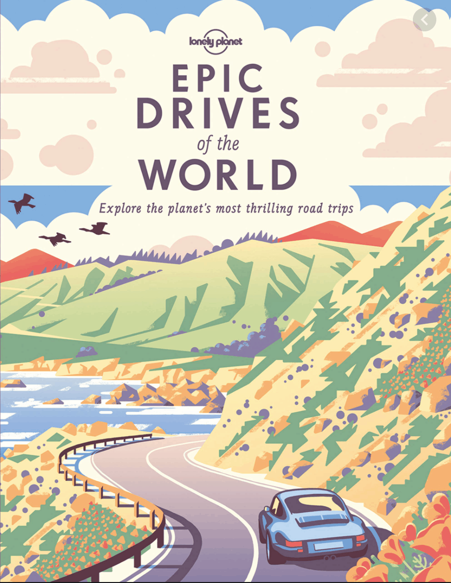 Epic Drives Of The World - Best Coffee Table Travel Books