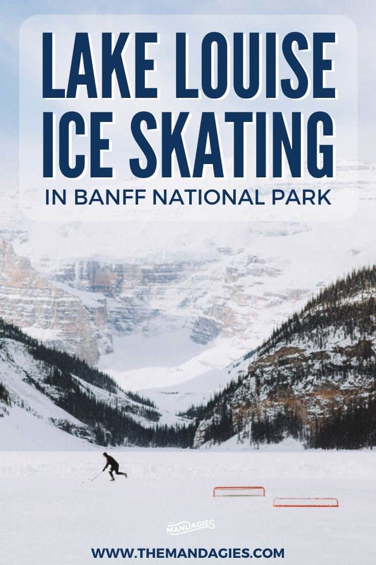 Wondering what to expect on a Lake Louise Ice Skating trip? We're sharing opening hours, skate rentals, what to wear and more right in Banff National Park in winter! #canada #banffnationalpark #lakelouise #iceskating #winter #canadianrockies #wintertravel #rockymountains #snowsports #landscape #mountains