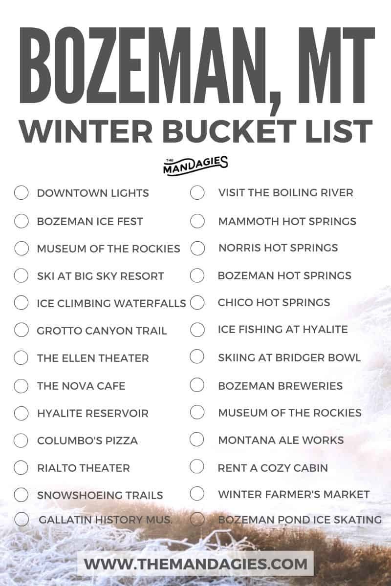 Looking for the best things to do in Bozeman, Montana in winter? We're sharing everything from ski resorts, hot springs, breweries and so much more to enjoy on your Montana vacation! Save this bucket list for more Montana Inspiration later! #montana #bozeman #BozemanMT #winter #vacation #hotsprings #travel #southwestmontana #photography #bucketlist #inspiration #USA