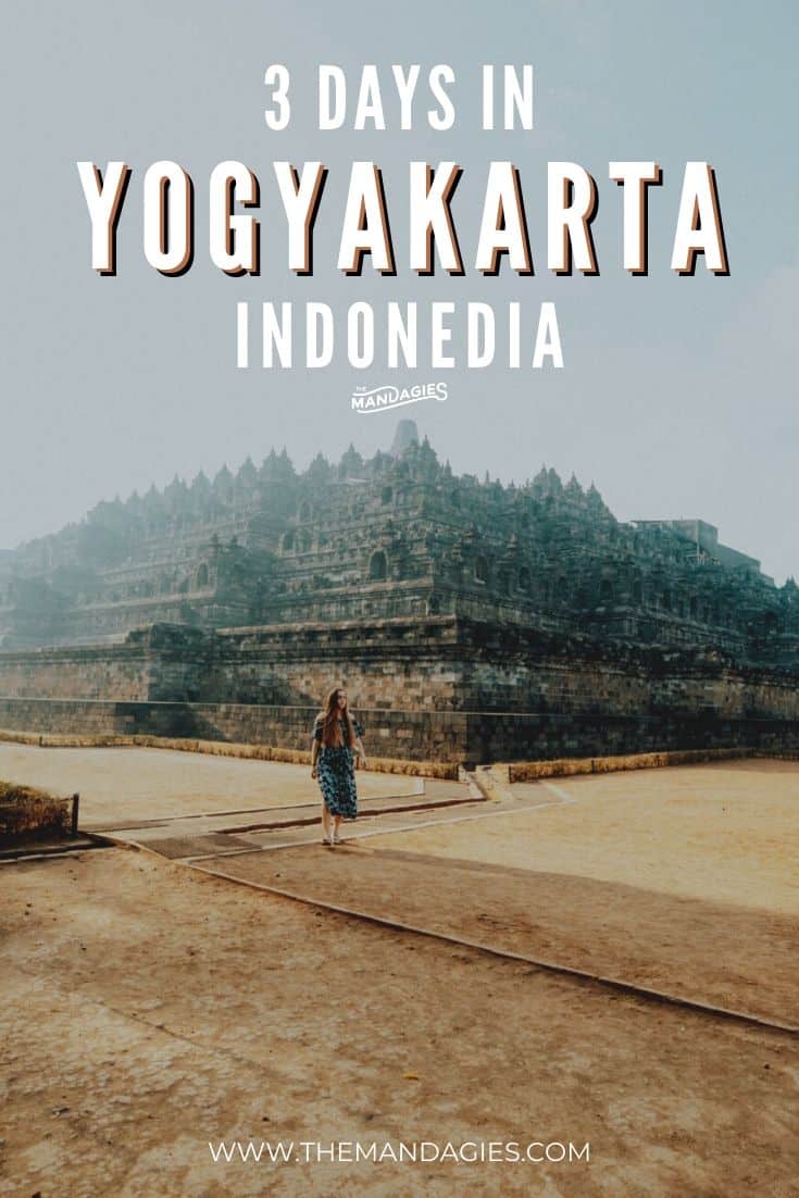 Ready to discover the best things to do in Yogyakarta? We're sharing the ultimate itinerary for three days in Central Java, including the best ancient temples (Borobudur and Prambanan) Malioboro Street, and so much more! #indonesia #yogyakarta #centraljava #borobudur #asia #southeastasia #travel #prambanan #photography #landscape #tropical #travelblogger