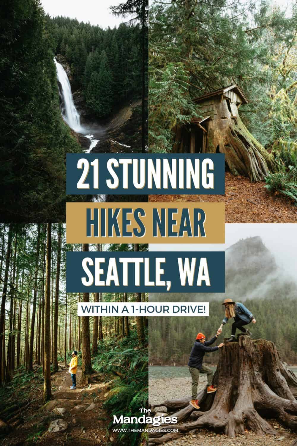 Incredible Hikes Near Seattle - Pin 1