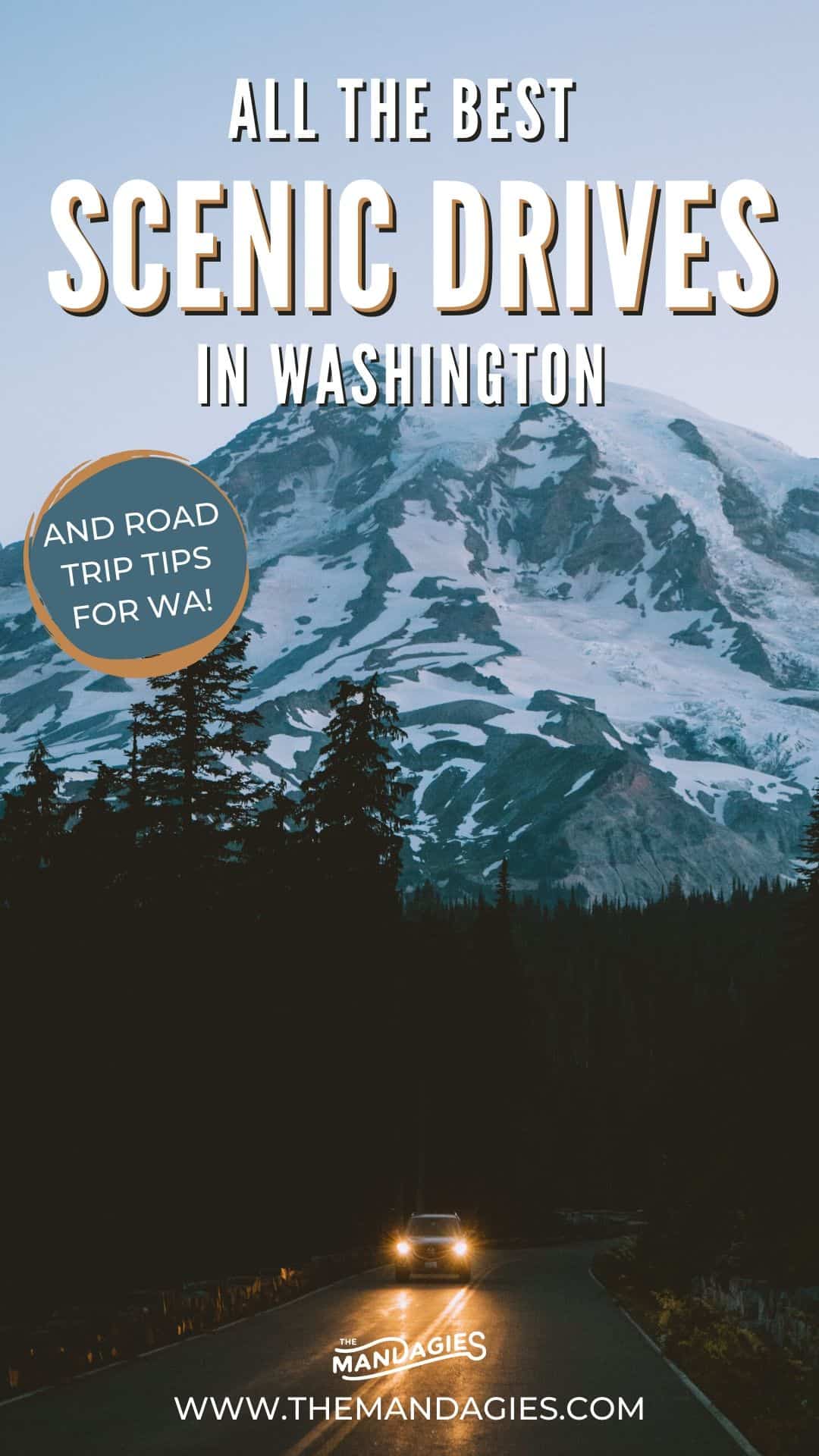 Looking for an easy way to get our and explore the Evergreen State this season? We're sharing the best scenic drives in Washington state right here! Save this post for future inspiration for a road trip in Washington State! #washingtonstate #olympicnationalpark #northcascades #mountrainier #roadtrip #scenicdrive #travel #washington #PNW #pacificnorthwest #mountains #USA