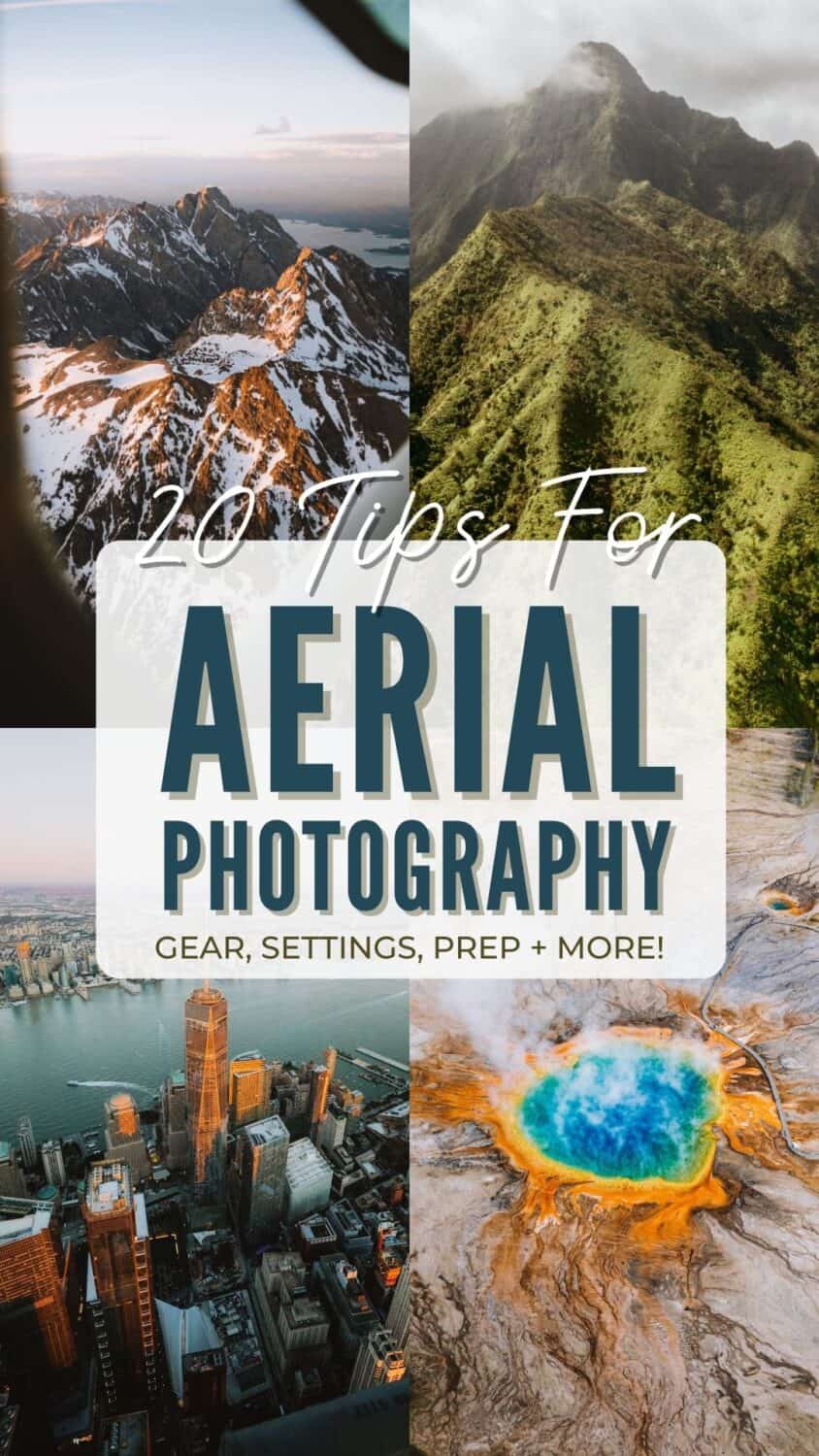 Getting ready for your first helicopter photography tour? We're sharing the best aerial photography tips and tricks, and gear recommendations from B&H Photo, and camera settings for the best aerial photos! #aerialphotography #photography #photos #helicopterride #mountains #cityscapes #newyork #travel #adventure #plane #nature #photography