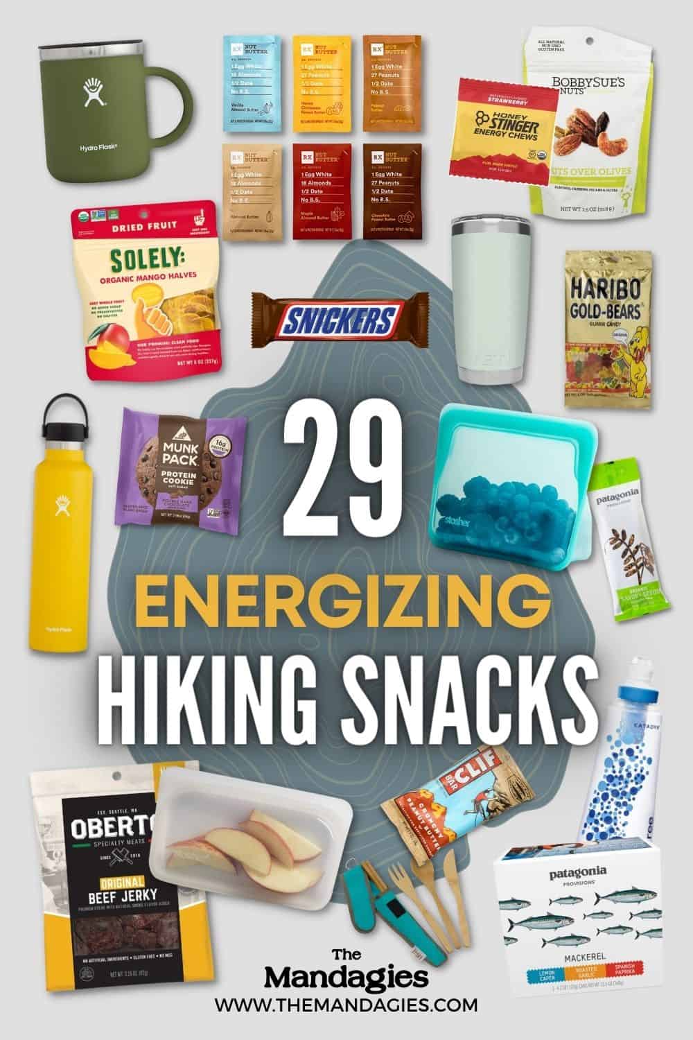 The Best Hiking Snacks Pin - TheMandagies.com